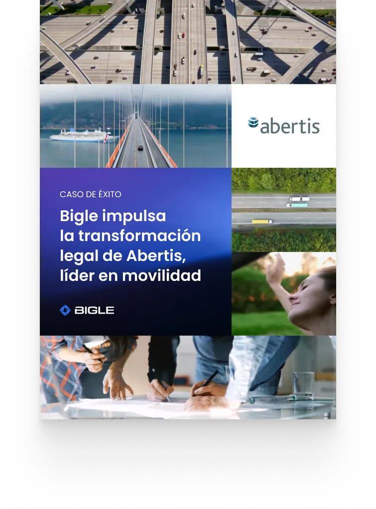 Portada de un caso de éxito de Bigle y Abertis. El diseño muestra imágenes de autopistas, puentes, vehículos en circulación, personas colaborando en una reunión y una mujer al aire libre. En el centro aparece el texto: “Caso de éxito: Bigle impulsa la transformación legal de Abertis, líder en movilidad”.