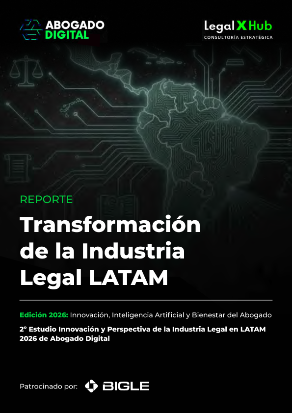 Conoce las principales tendencias de la industria legal en LATAM. Descarga el reporte de Abogado Digital sobre IA, innovación, regulación y talento, patrocinado por Bigle.