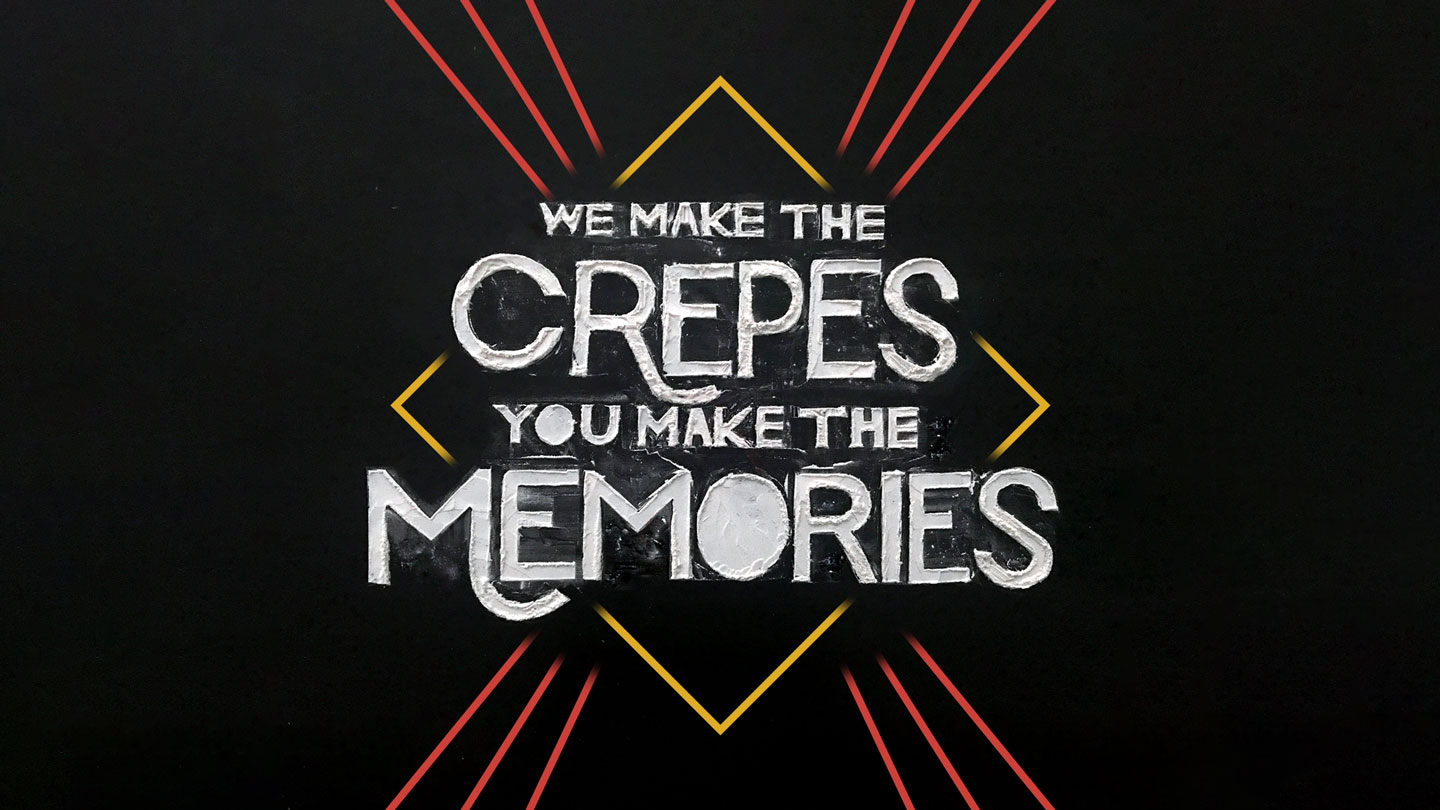 Buckwheat flour lettering that reads "We make the crepes, you make the memories"