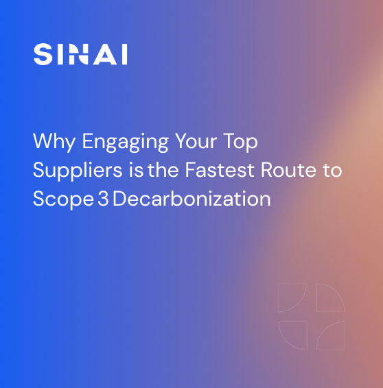 Why Engaging Your Top Suppliers Is the Fastest Route to Scope 3 Decarbonization