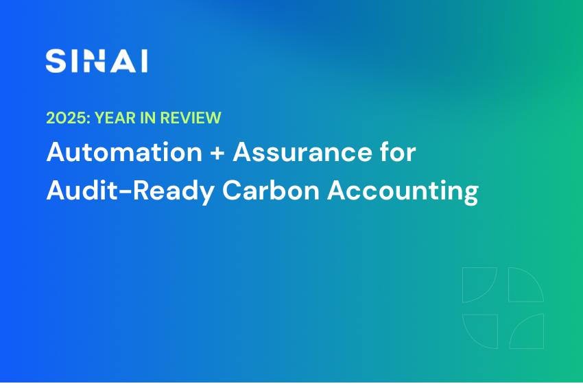 2025 at SINAI: A Year of Automation + Assurance for Audit-Ready Carbon Accounting