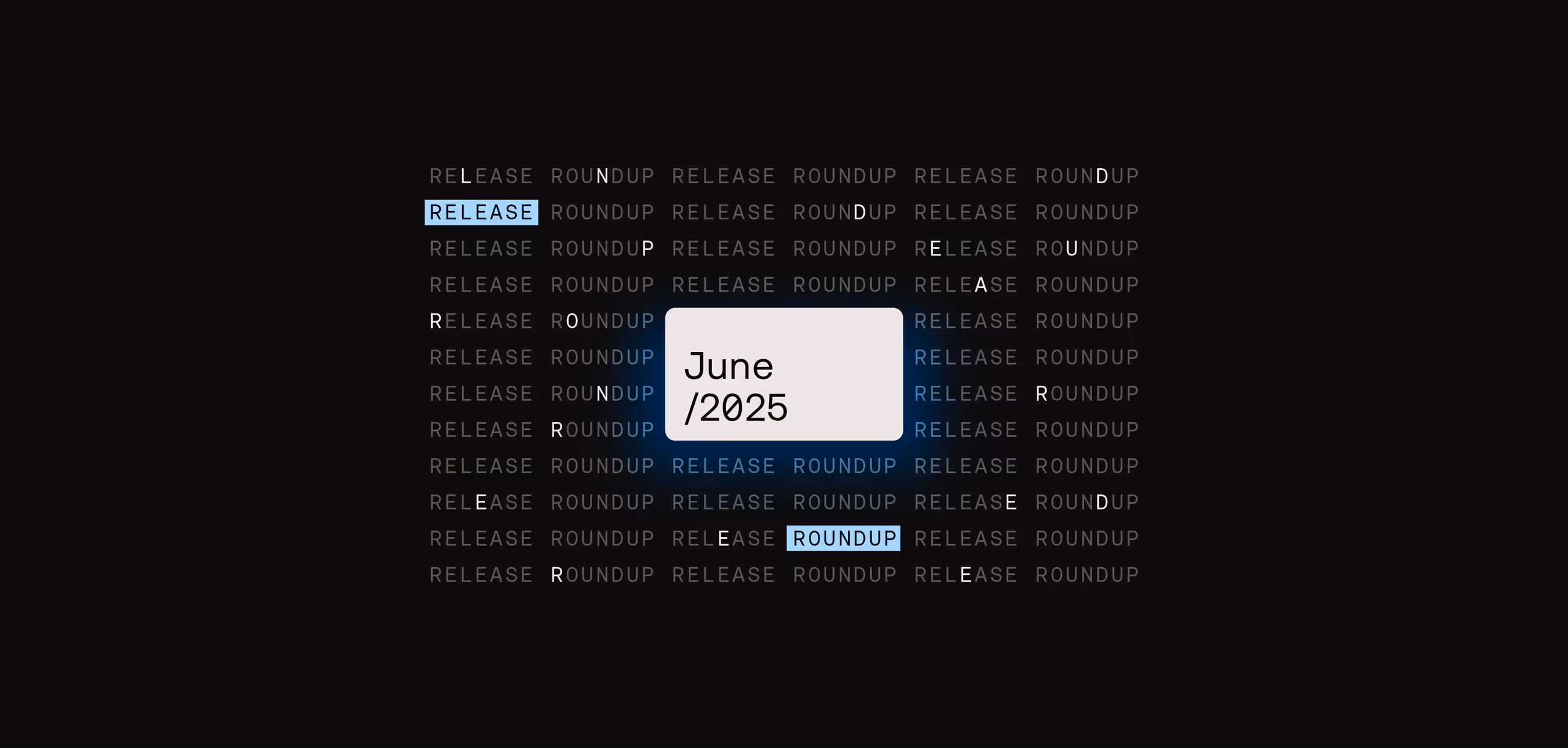 Release Roundup - June 2025