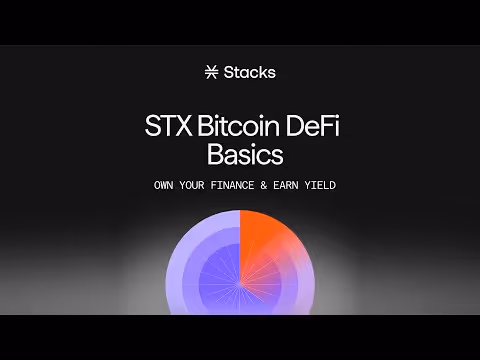 STX Bitcoin DeFi Basics - Own Your Finance & Earn Yield