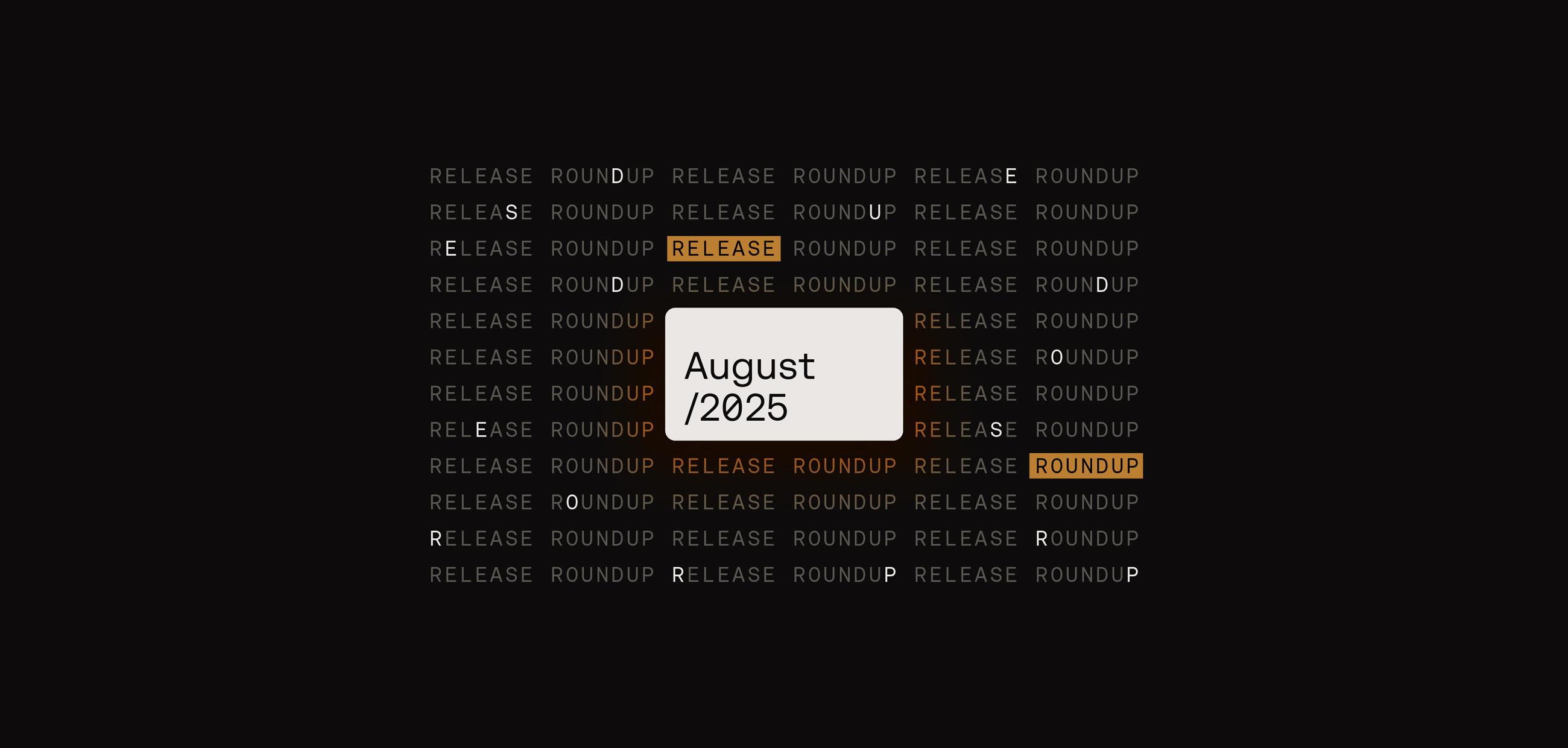 Release Roundup - August 2025