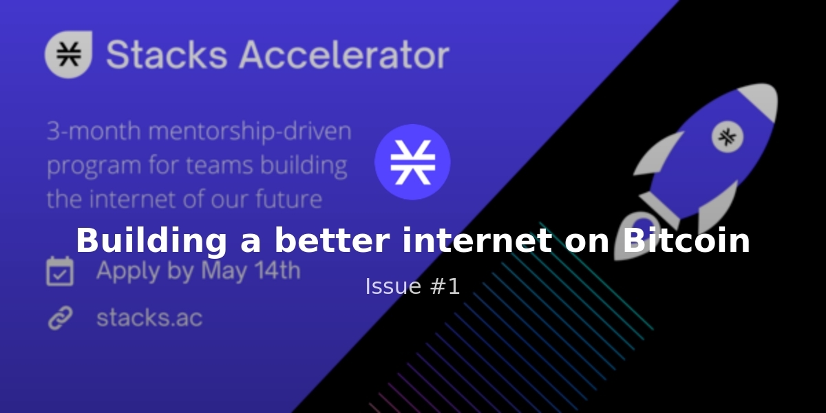 Kicking off Q2 with a 💥: Stacks Accelerator Launch, STX reaches new ATH, $1bn TVL in Stacking