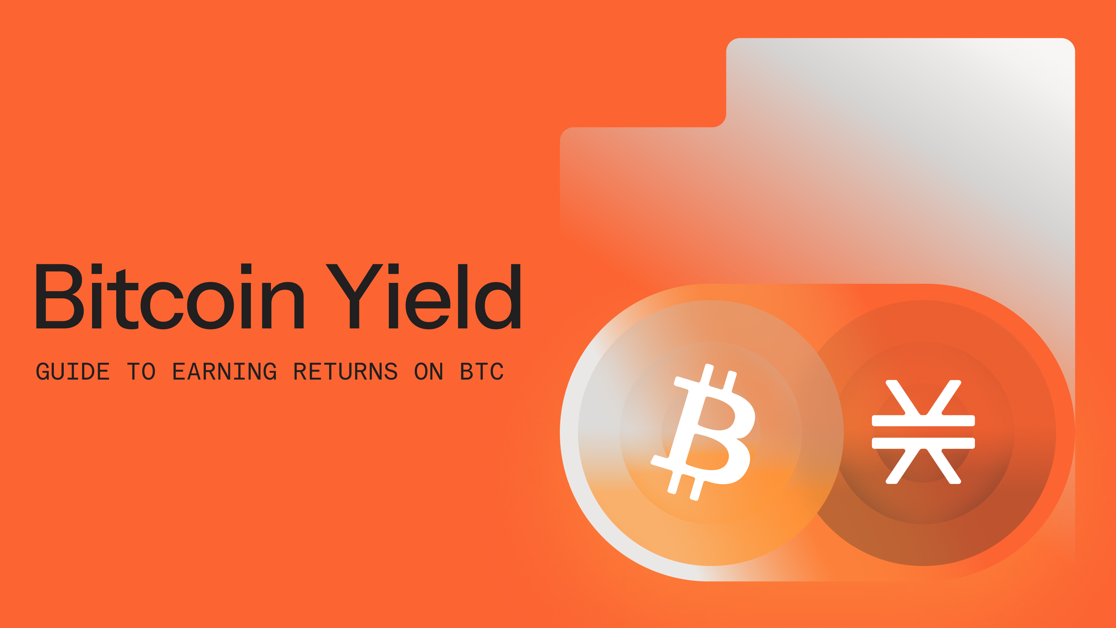 What Is Bitcoin Yield? A Simple Guide to Earning Returns on BTC