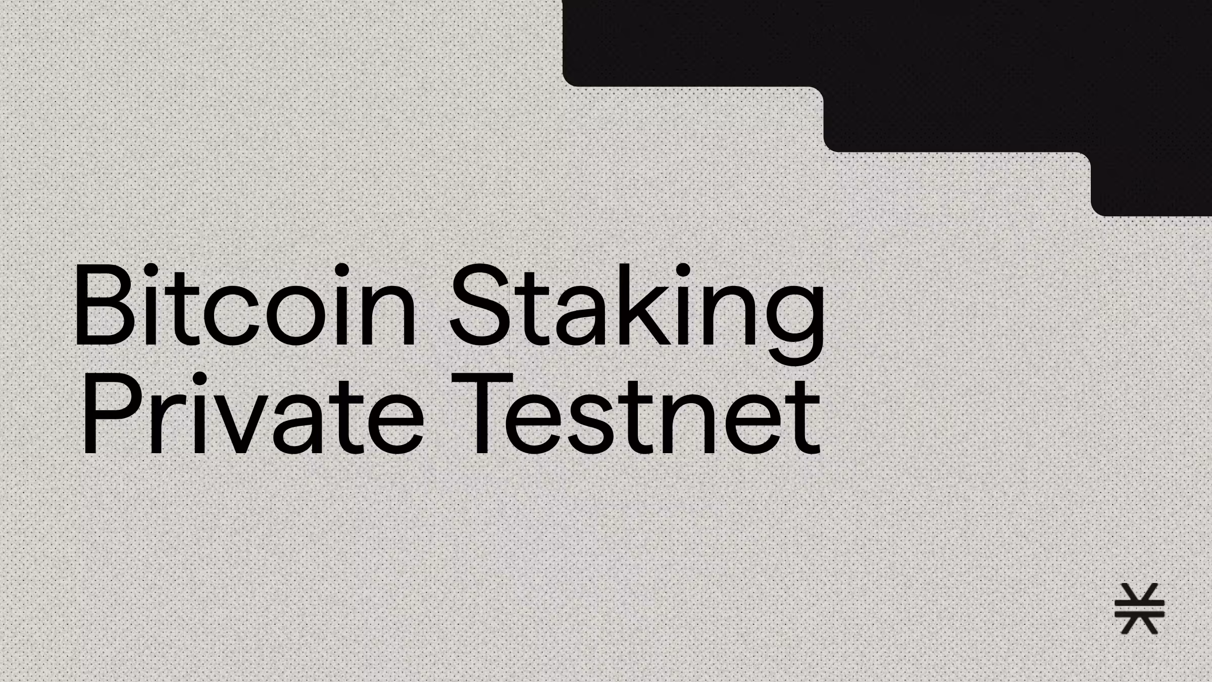 Bitcoin Staking Private Testnet: Partners Are Now Testing PoX-5