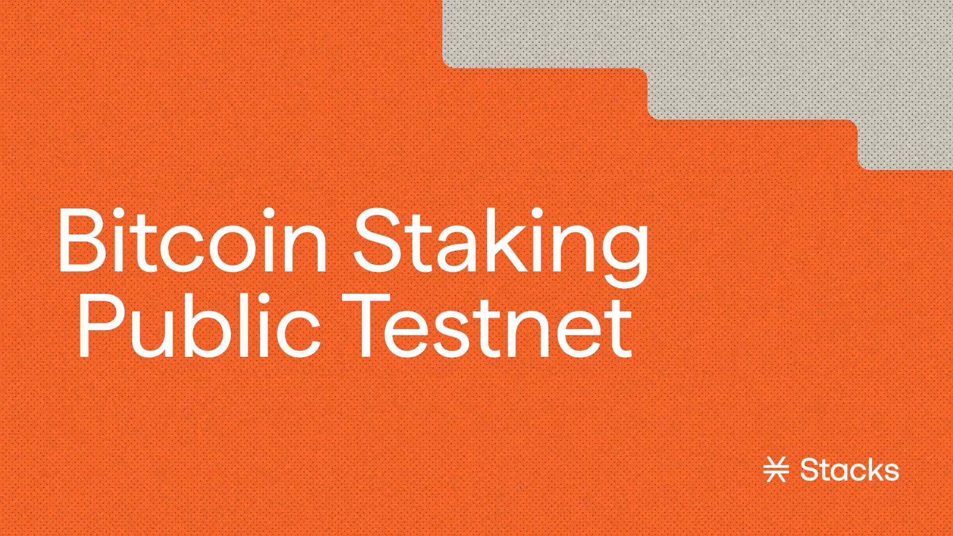The Public PoX-5 Testnet Is Live: Test the Bitcoin Staking Release Before Mainnet