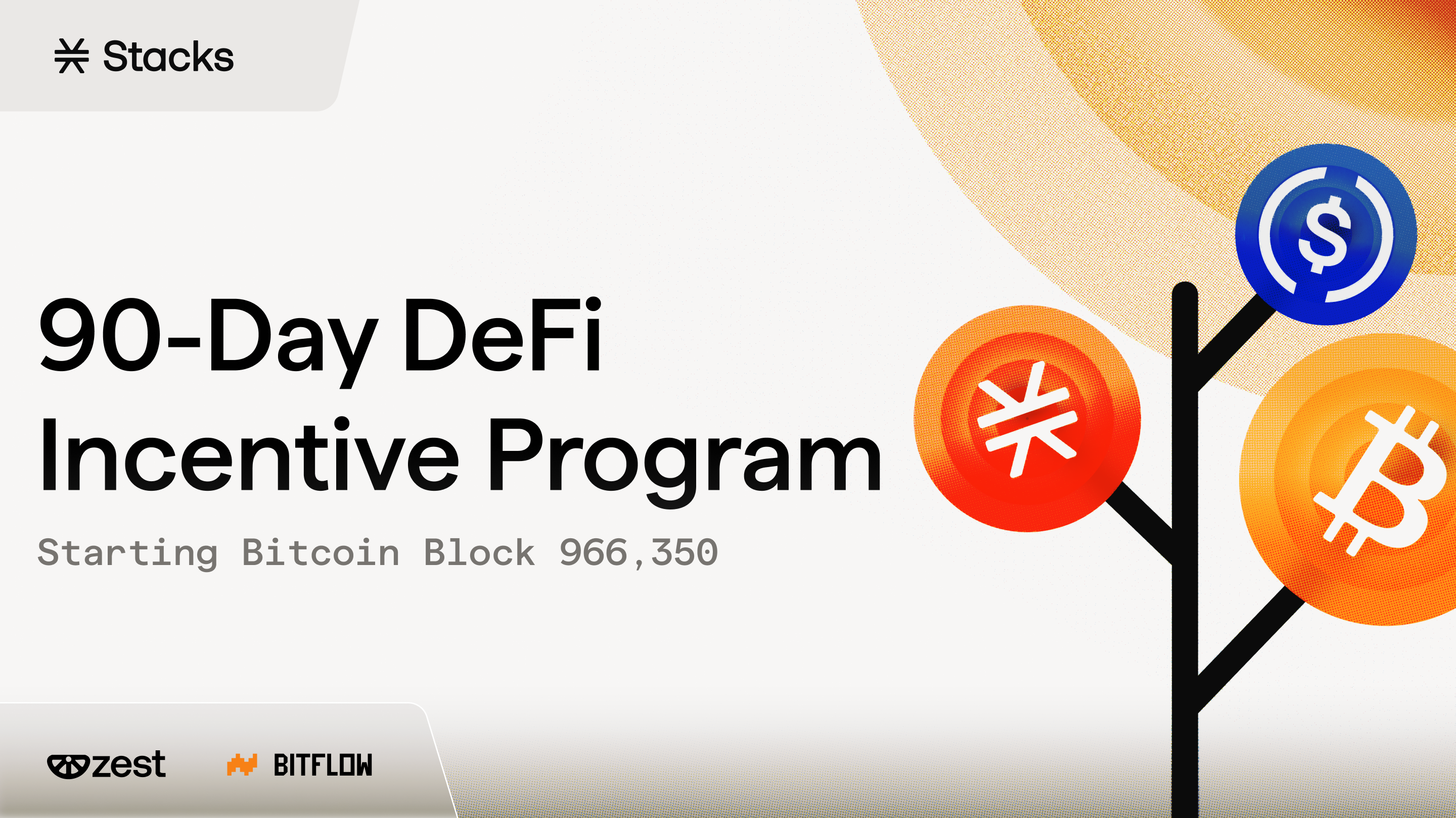 Stacks 90-Day DeFi Incentive Program Announced with Zest and Bitflow