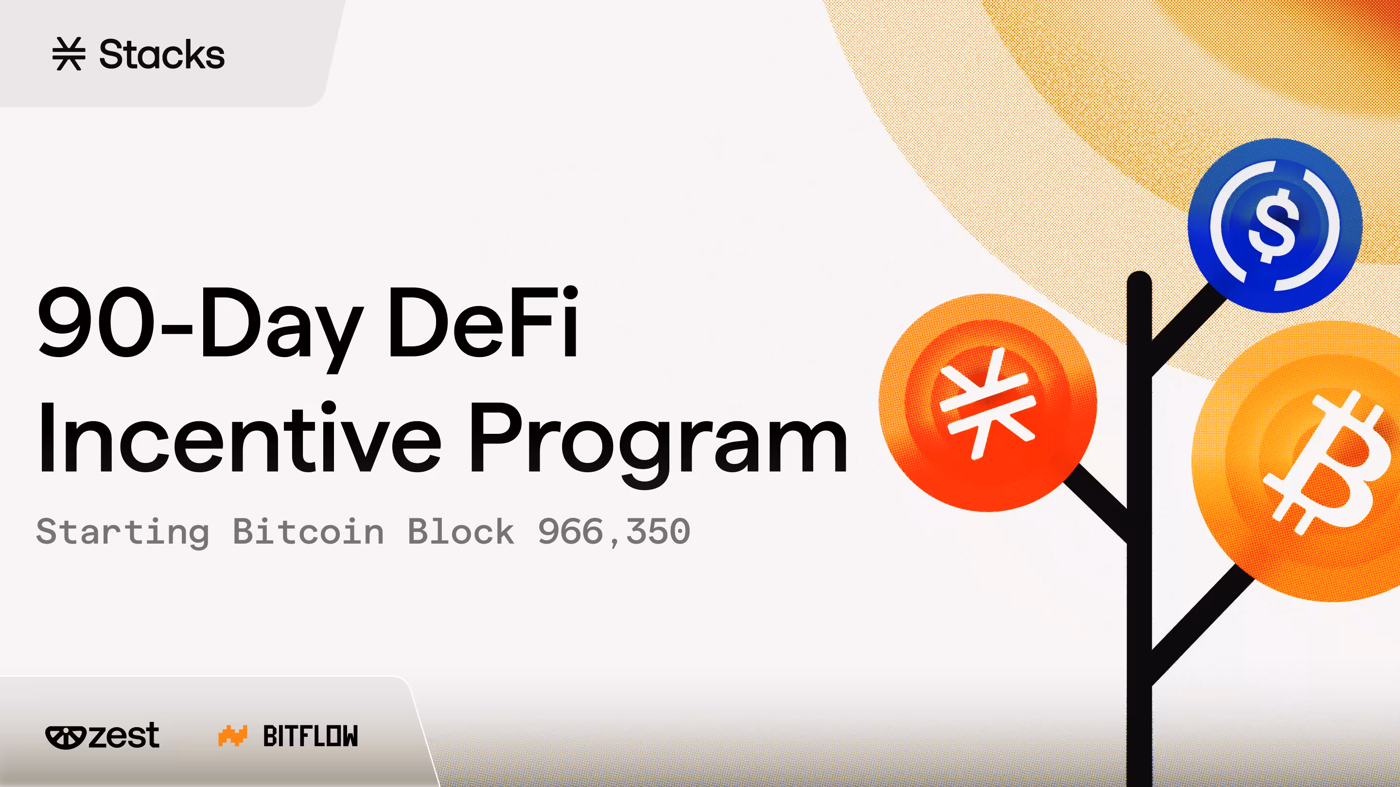Stacks 90-Day DeFi Incentive Program Announced with Zest and Bitflow