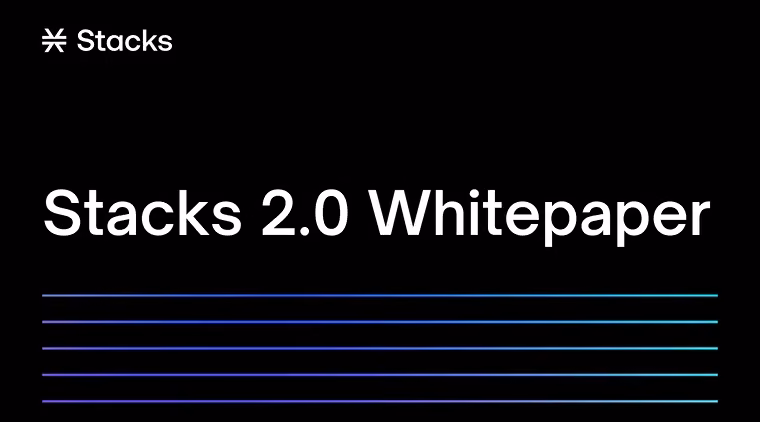 Stacks 2.0 Whitepaper Now Available in Chinese & Korean