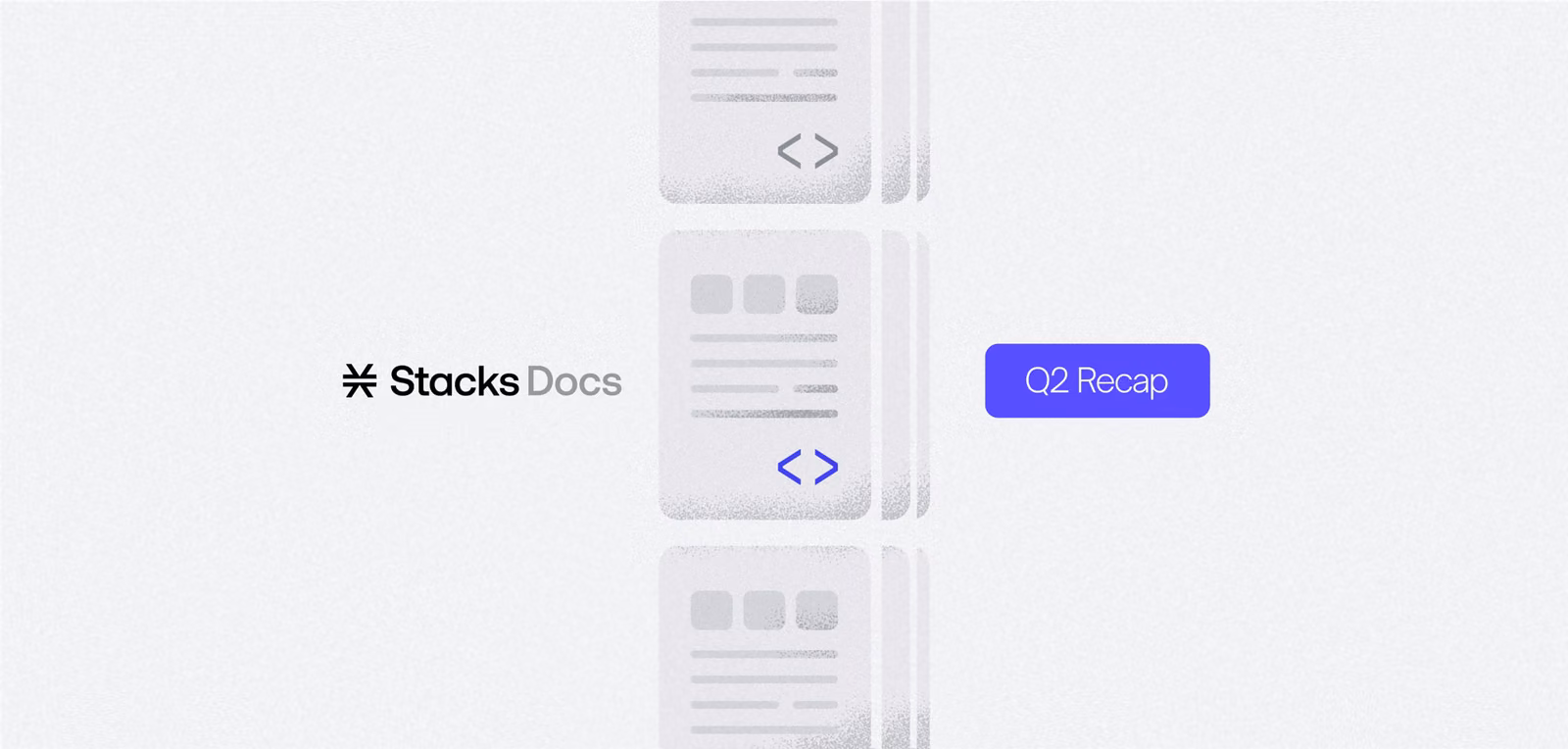 Q2 Docs Recap: Developer Tools, Tutorials, and More