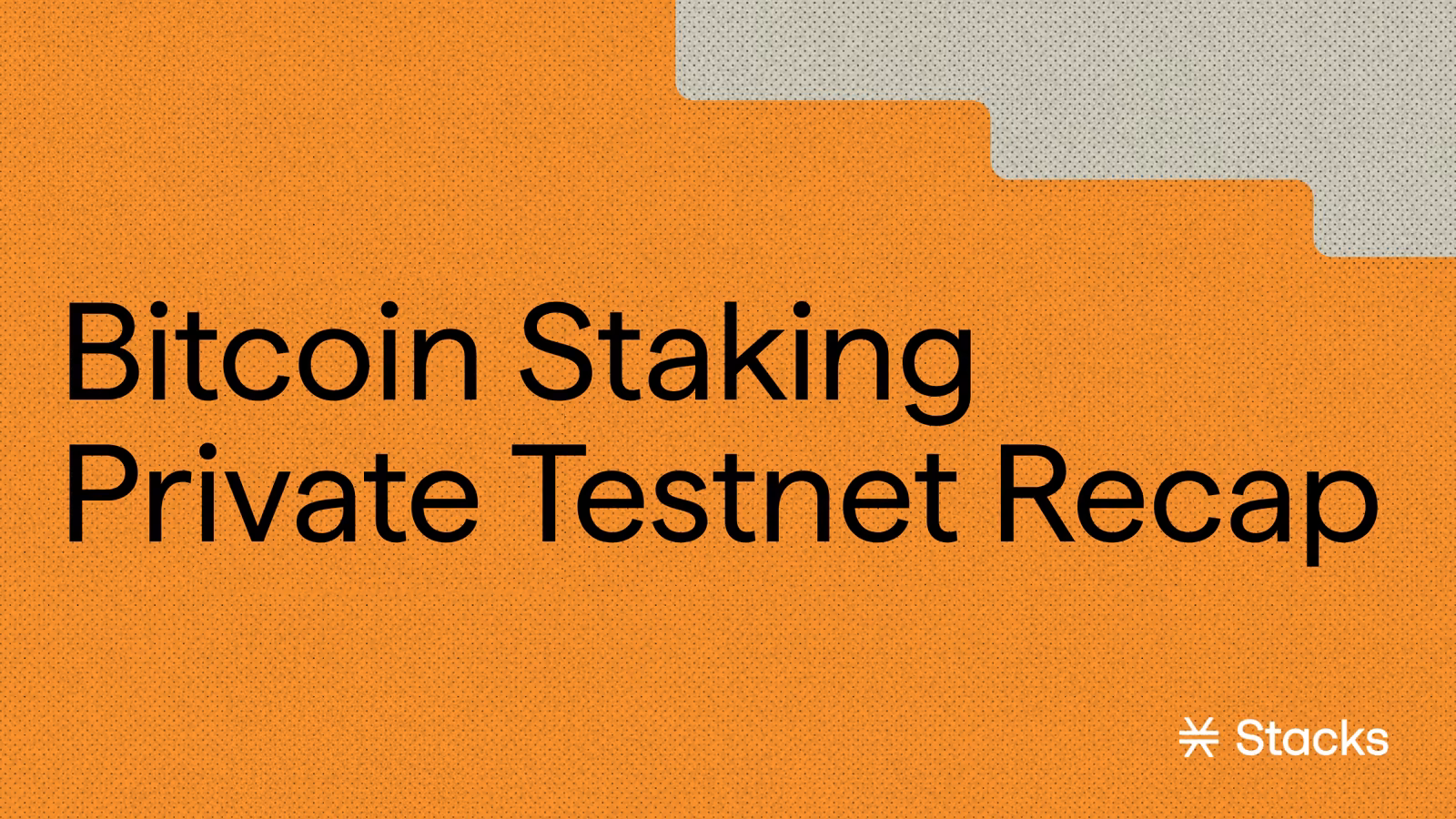 Private Testnet Recap: How Partner Testing Hardened PoX-5 Before Mainnet