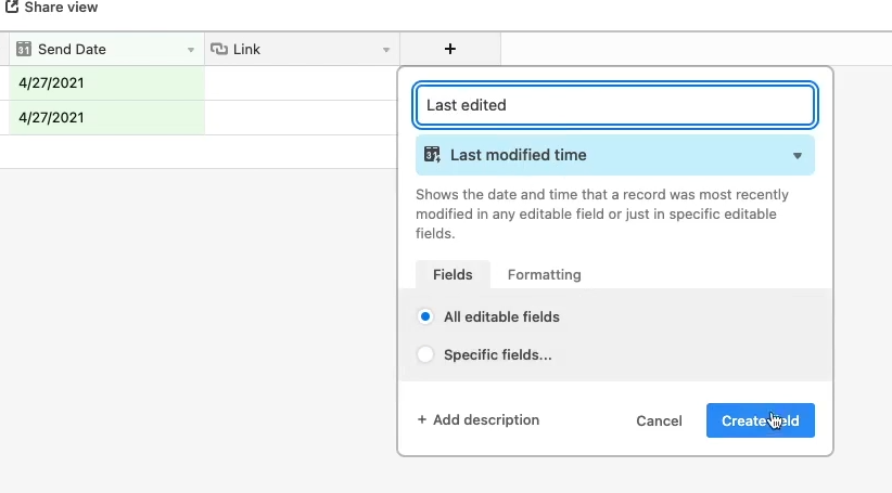 You’ll also need to add a “Last modified” column to this table so that Airtable can tell when each record was added or updated.