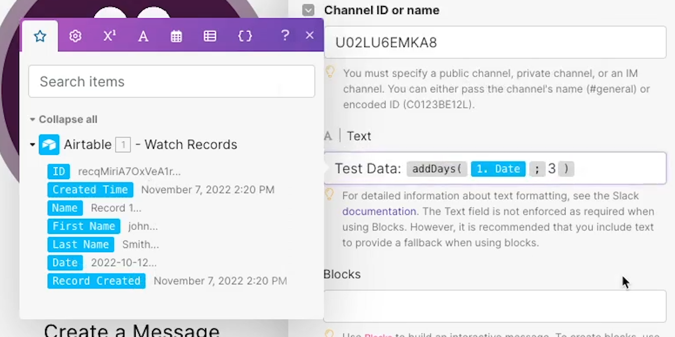 The addDays function within the Text Field of the Slack Module with the Date variable inserted and 3 for the number of Days to add