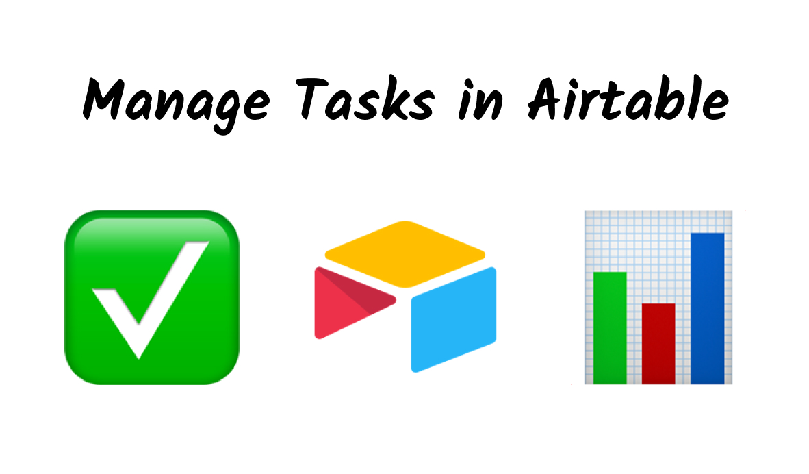 Configure a Task Management Base in Airtable