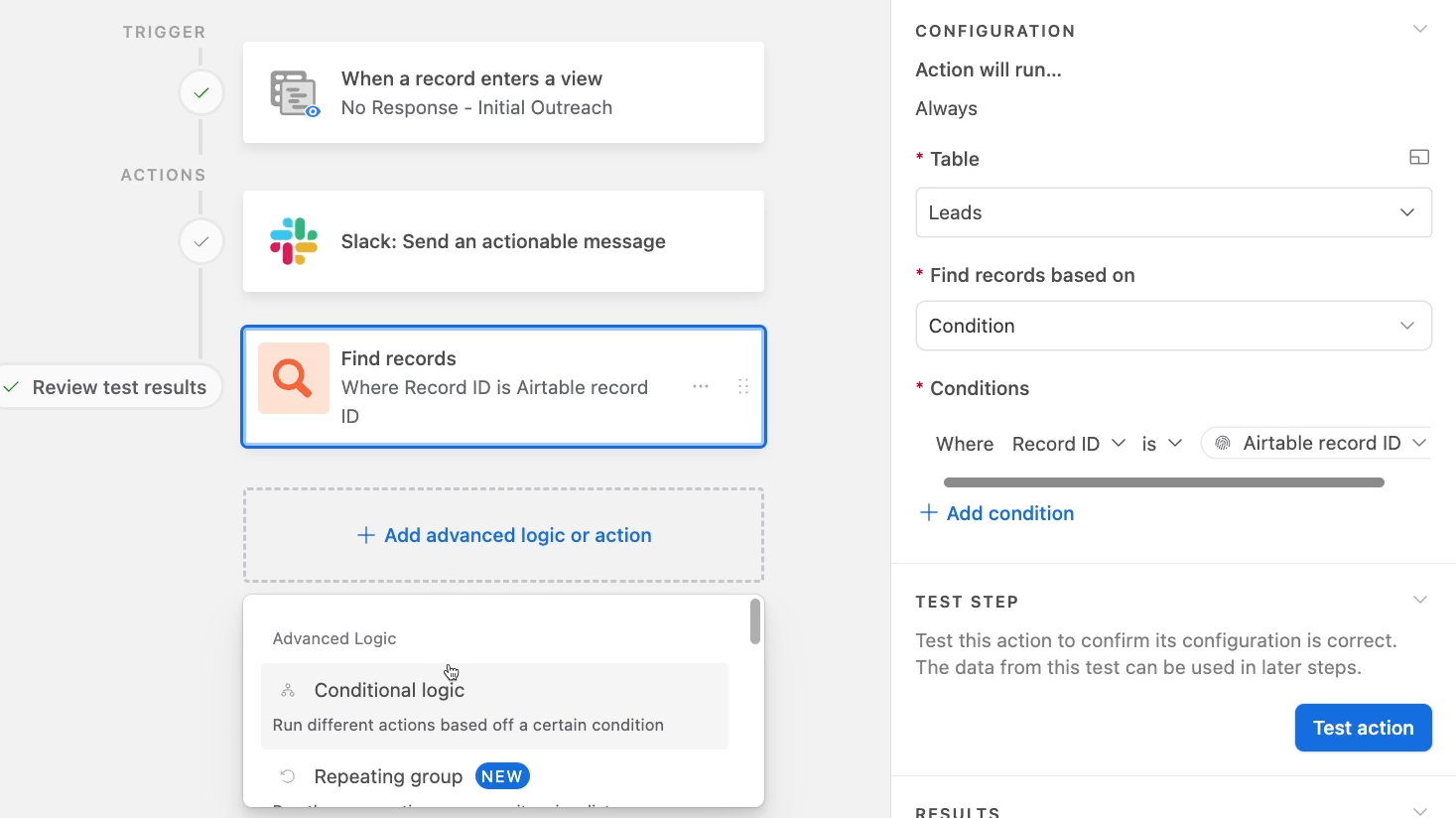 Add a conditional logic step to perform different actions based on your response