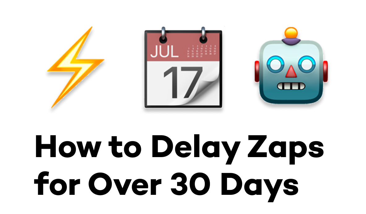 Delay Your Zaps as Long as You Want with This Airtable Trick