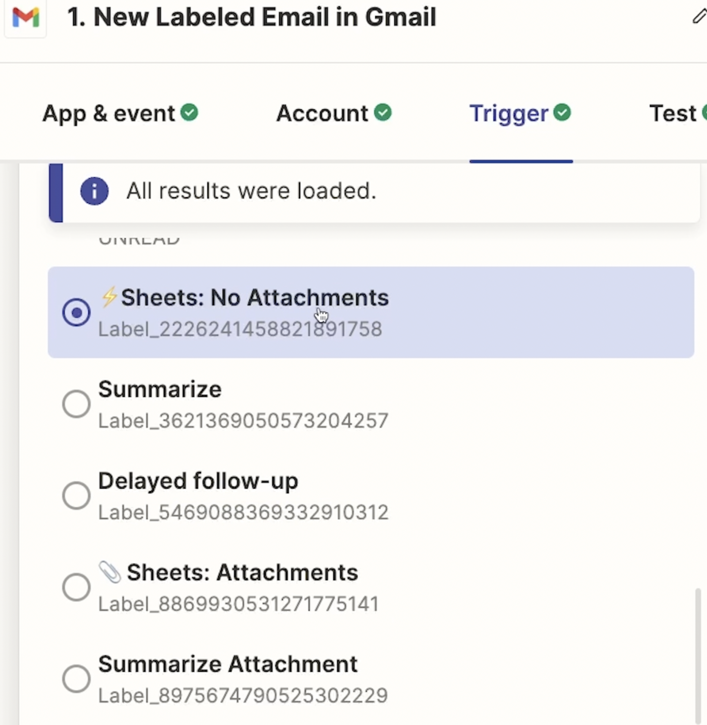 The label you will trigger the automation on "⚡️ Sheets: No Attachments"