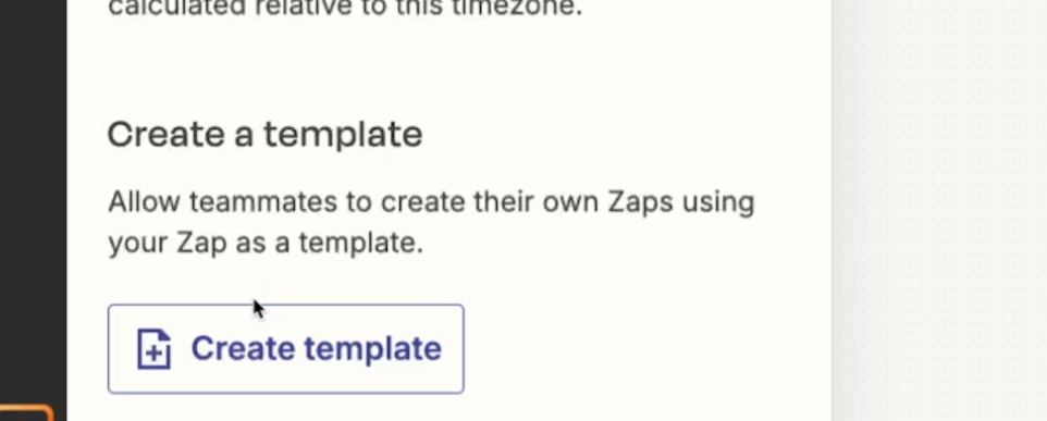 Create a Template option at the bottom of Zap Details