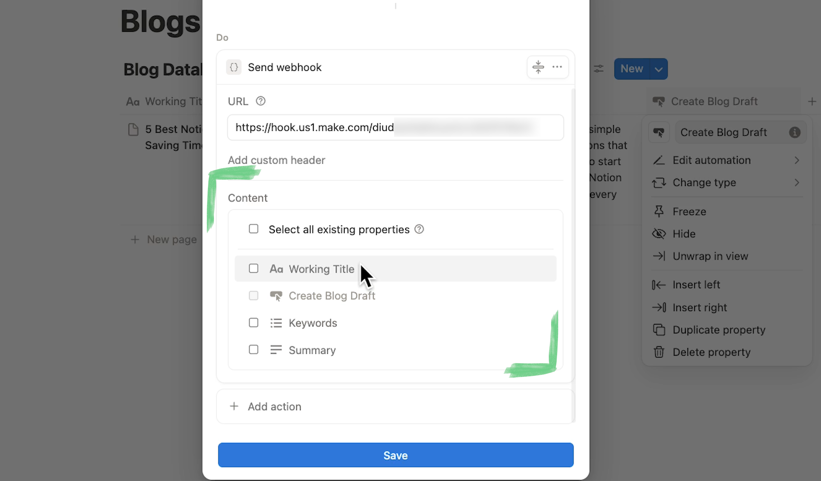 All database properties are available to send with Webhooks