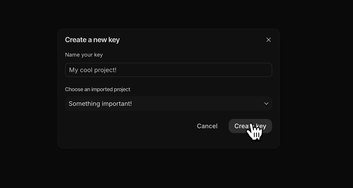 Pick a project and create your key