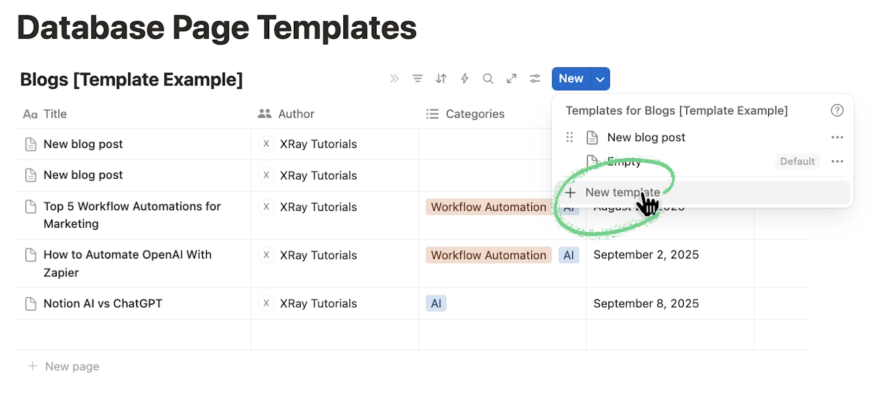 Use "New template" to add more template options to your database