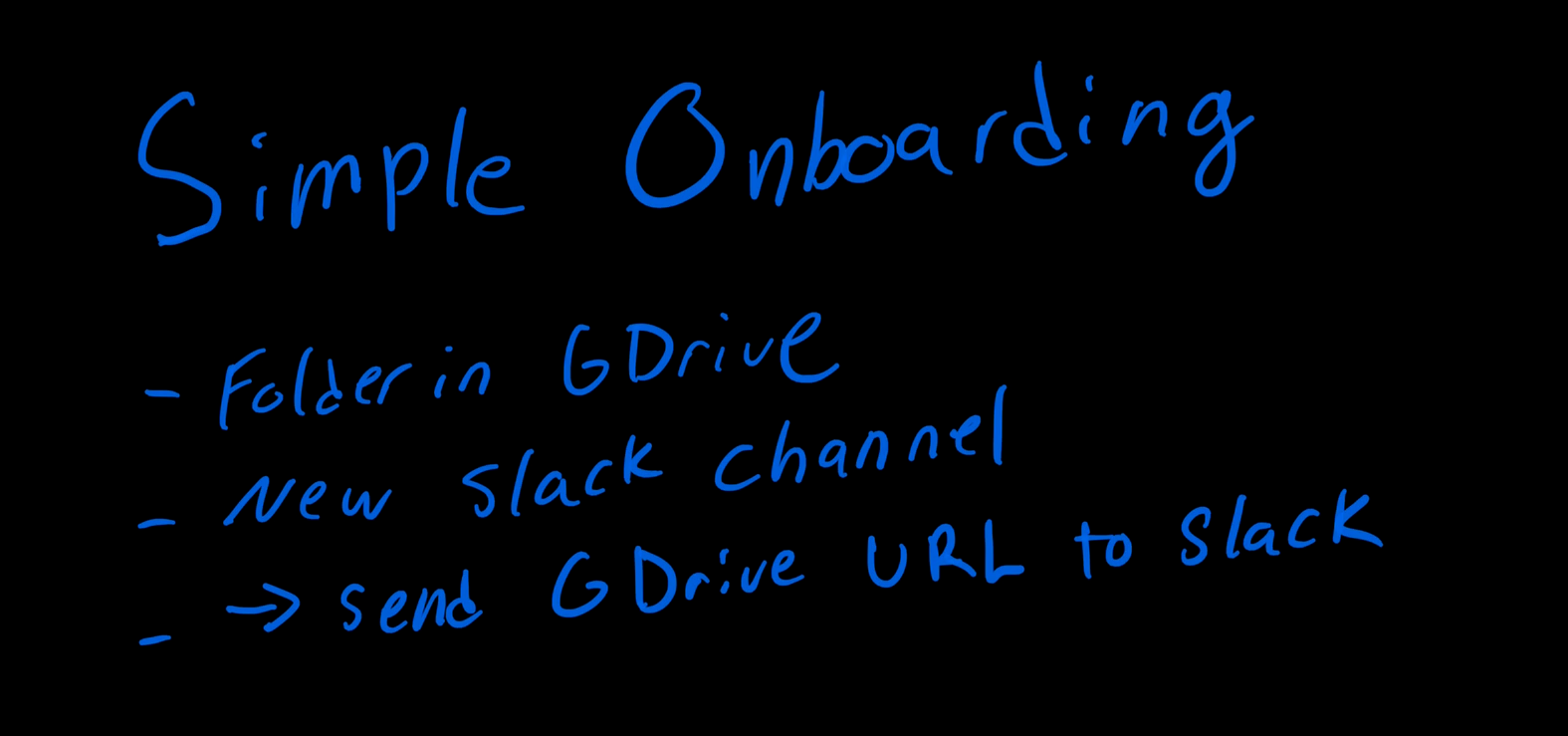 A simple onboarding process