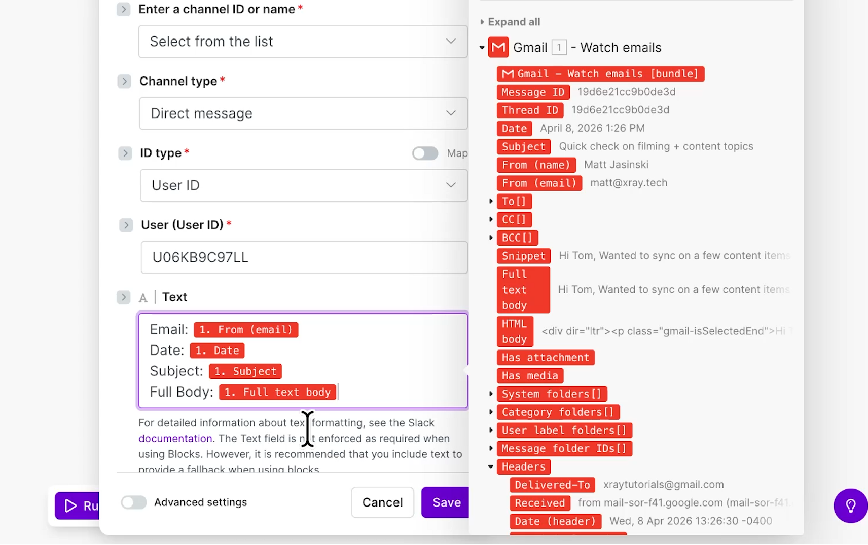 A focused view of the Slack message box containing custom hardcoded labels paired with dynamic data pills. The setup includes tokens for the email sender, date, subject line, and full text body.