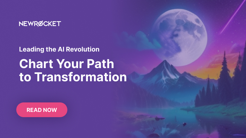 Leading the AI Revolution: Chart Your Path to Transformation