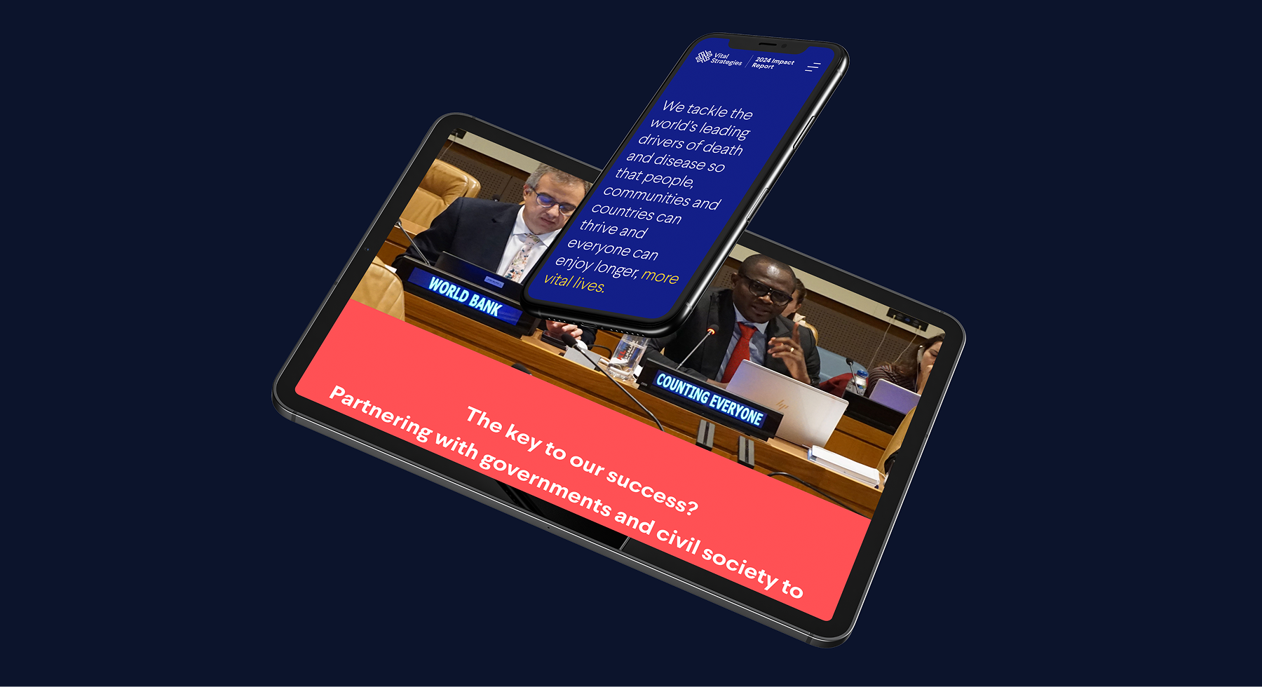 Tablet displaying a conference scene with a World Bank nameplate and a phone showing text about tackling global death and disease for longer, more vital lives.