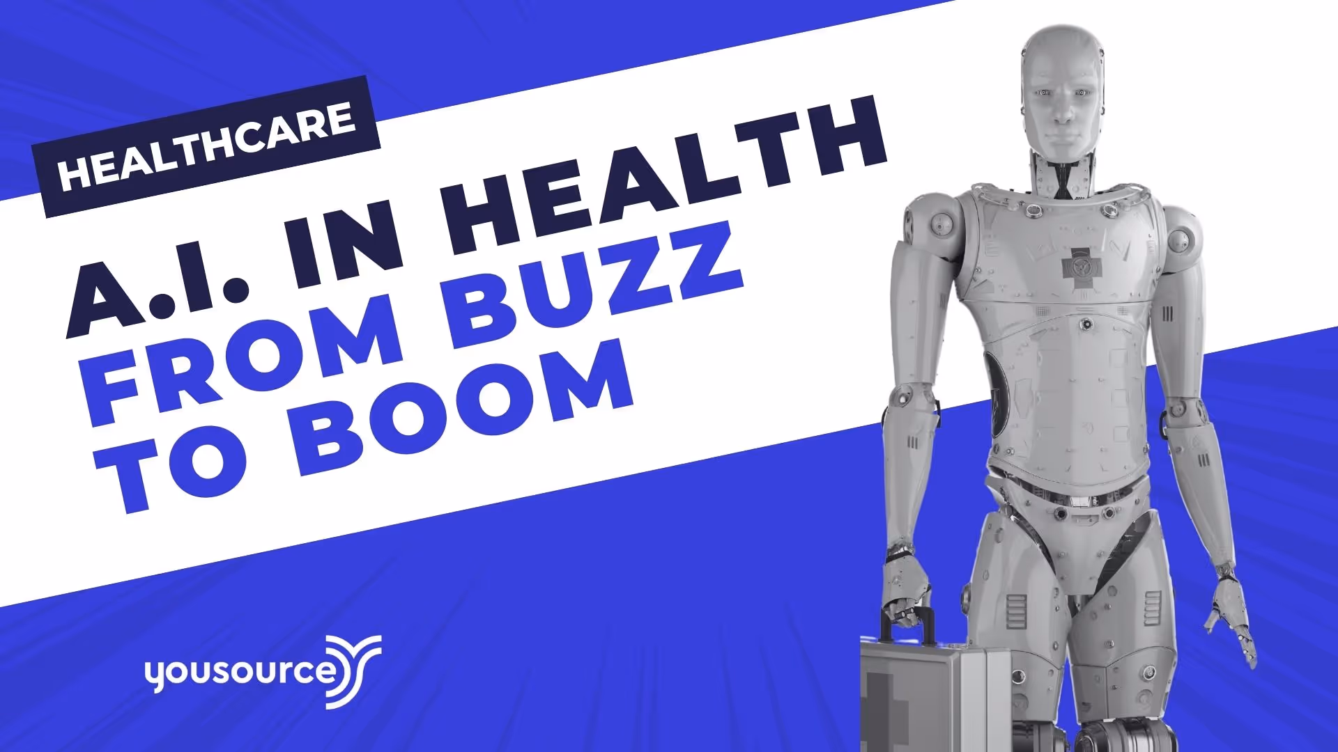 Diagnosis: AI – Getting from Buzz to Health Care Boom