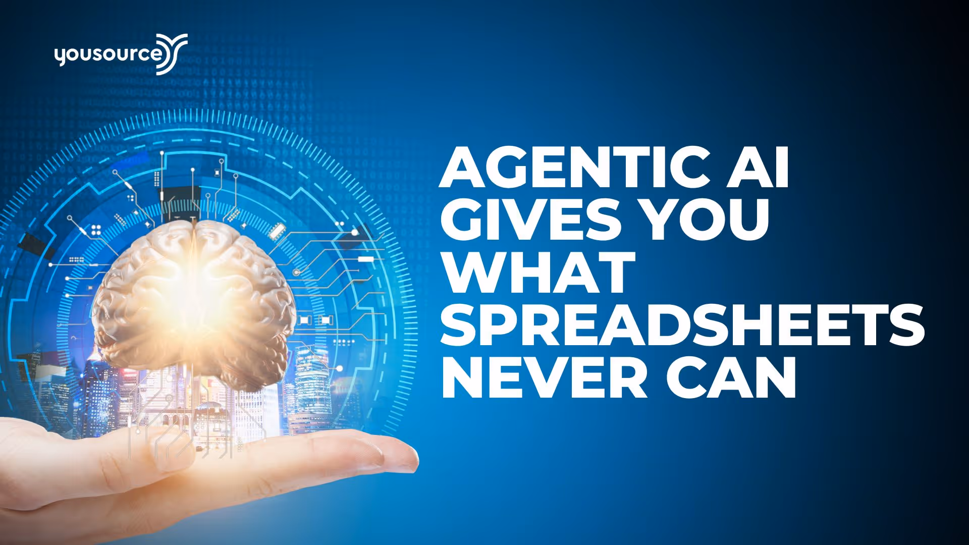 Agentic AI Gives You What Spreadsheets Never Can