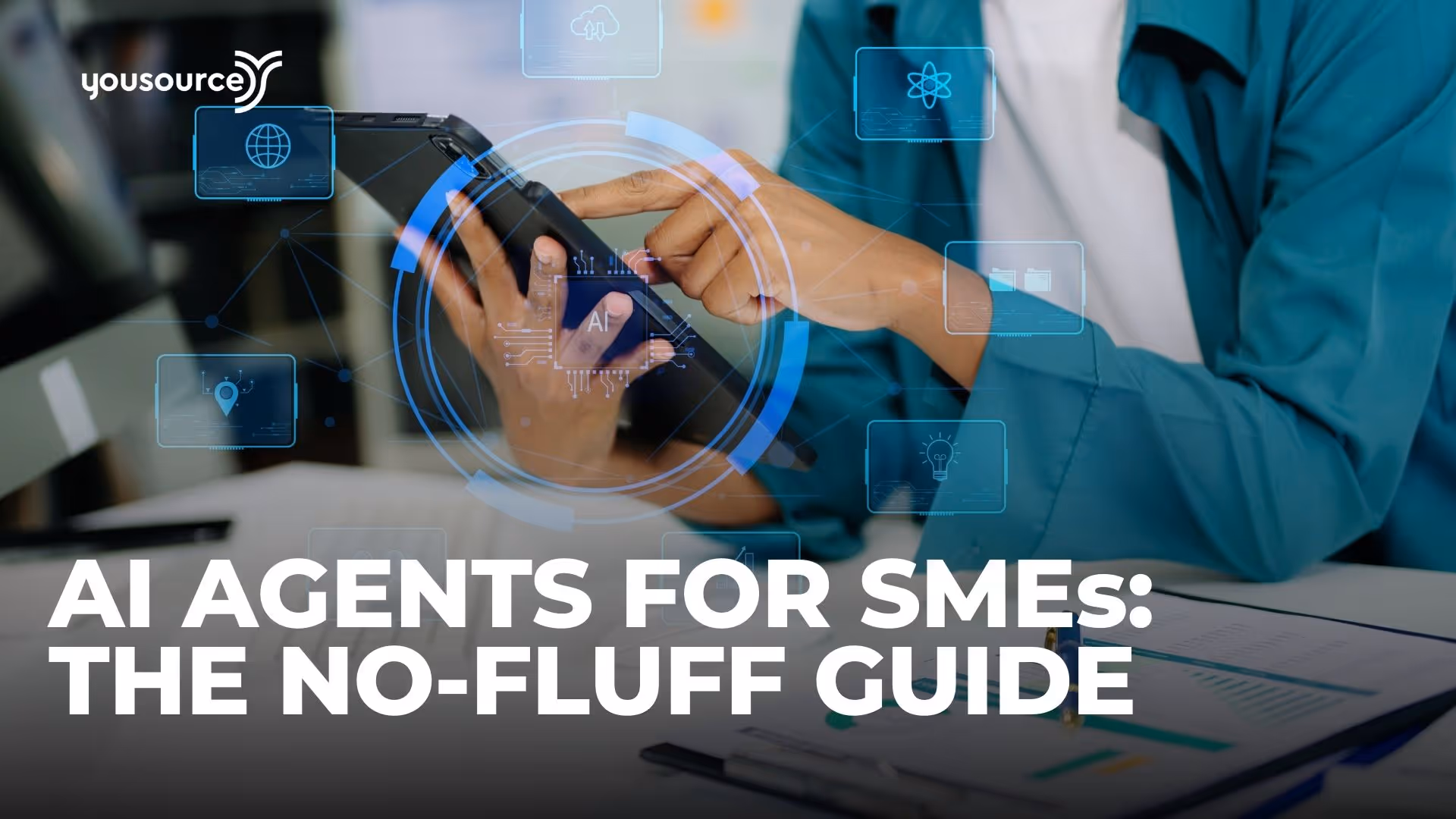 AI Agents for SMEs: The No-Fluff Guide