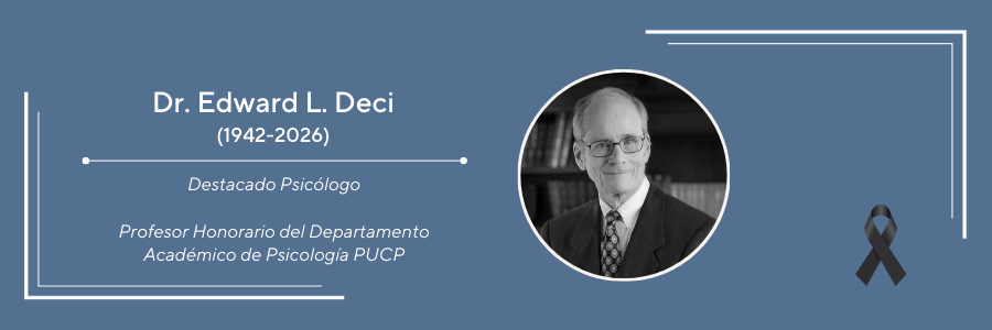 Fallecimiento del Dr. Edward L. Deci