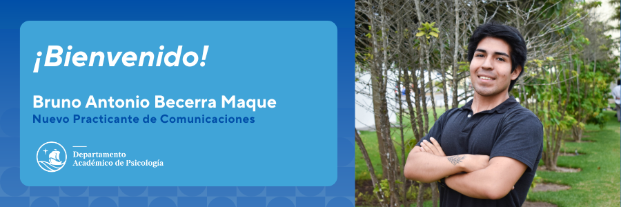 Bienvenido Bruno Becerra, nuevo Practicante Profesional de Comunicaciones