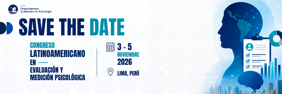 Congreso Latinoamericano de Evaluación y Medición Psicológica se realizará en la PUCP en noviembre de 2026