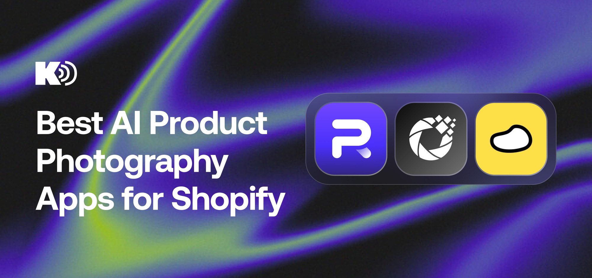 Best AI product photography apps for Shopify