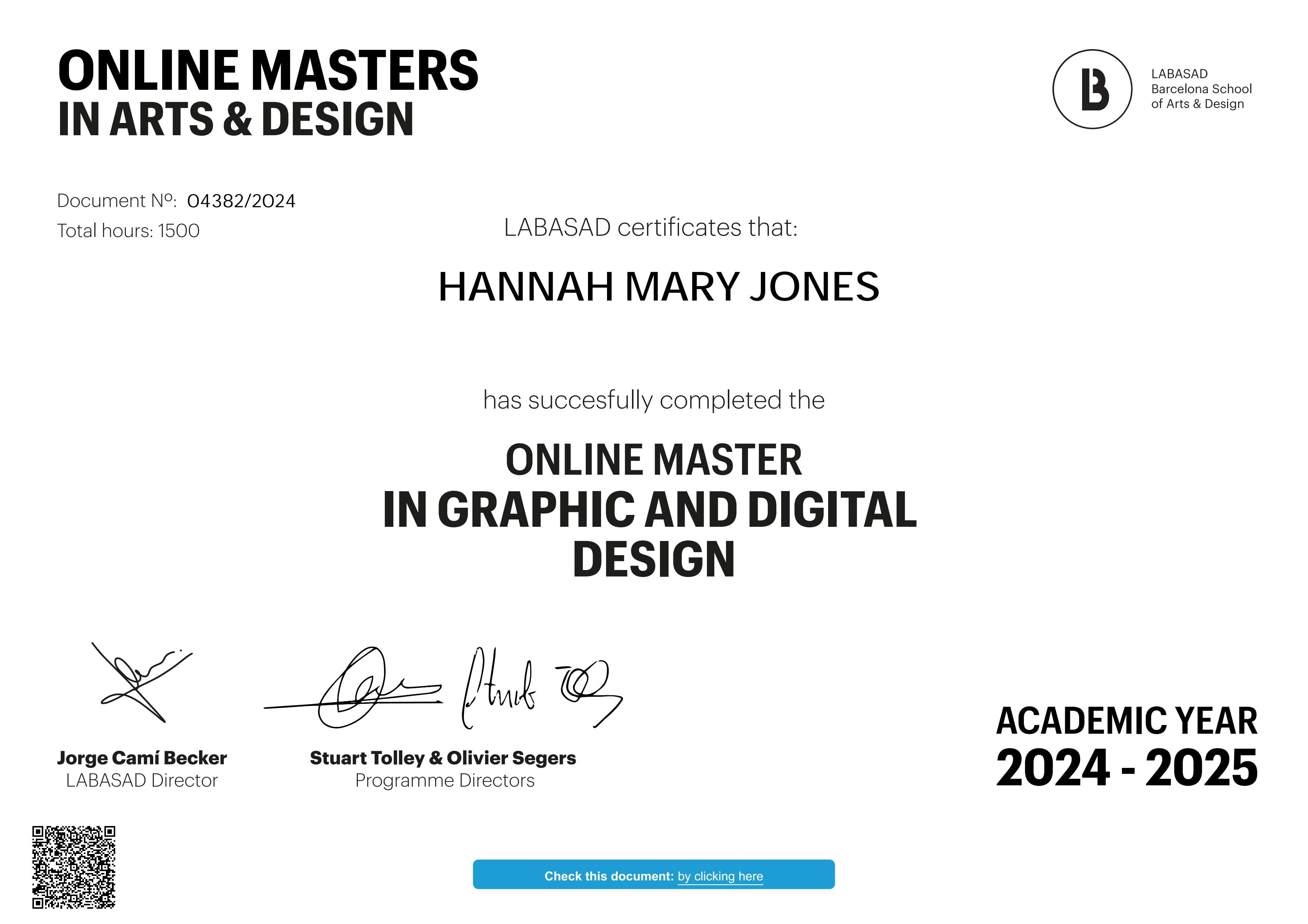 Image of the Master's certificate awarded to Hannah Jones for a Masters in Graphic and Digital Design