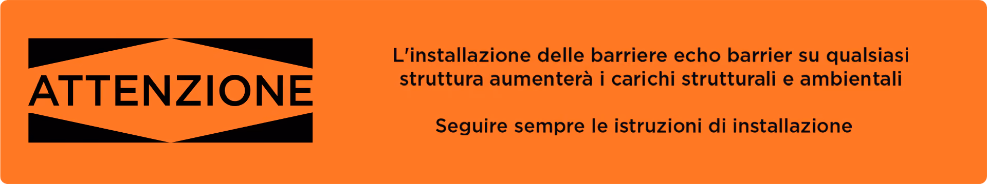 Striscione di avvertenza Echo Barrier per il corretto montaggio della barriera - Italiano