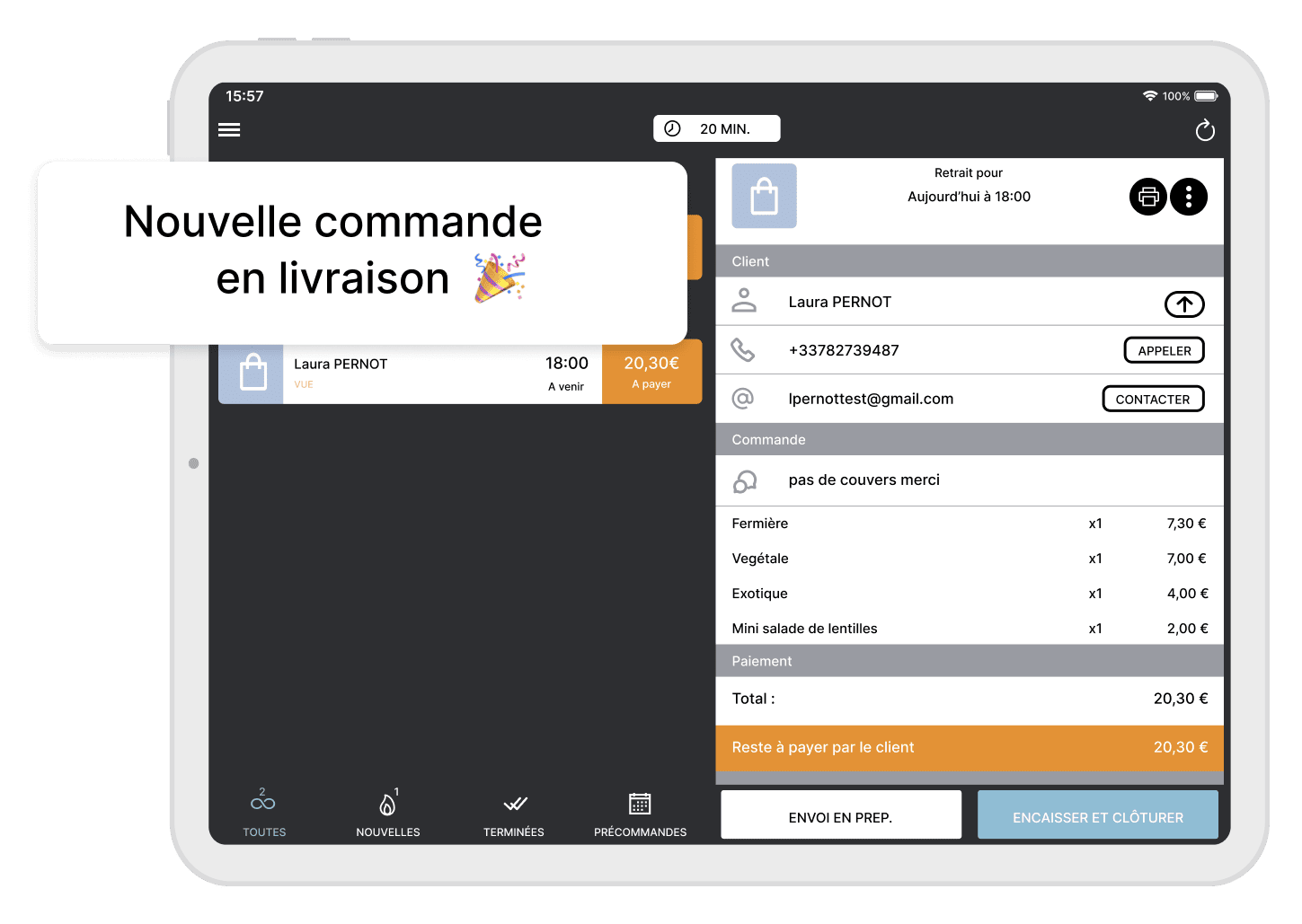 Écran de tablette montrant une nouvelle commande en livraison avec détails du client Laura PERNOT, les articles commandés, total à payer de 20,30€, et options d'envoi en préparation ou encaisser et clôturer.