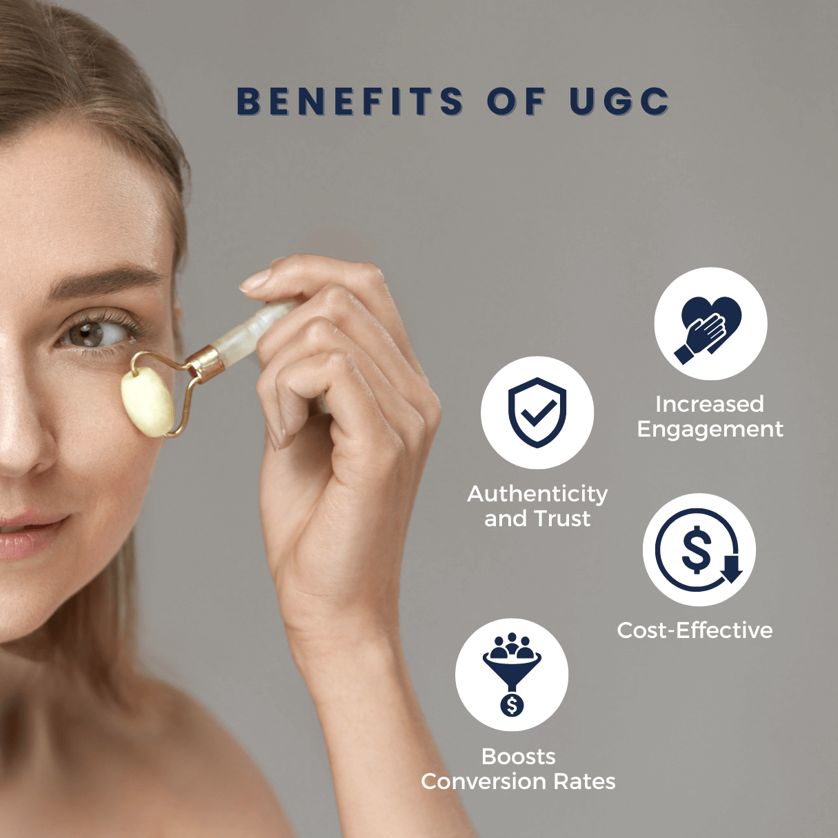 Woman using jade roller, benefits of user-generated content infographic