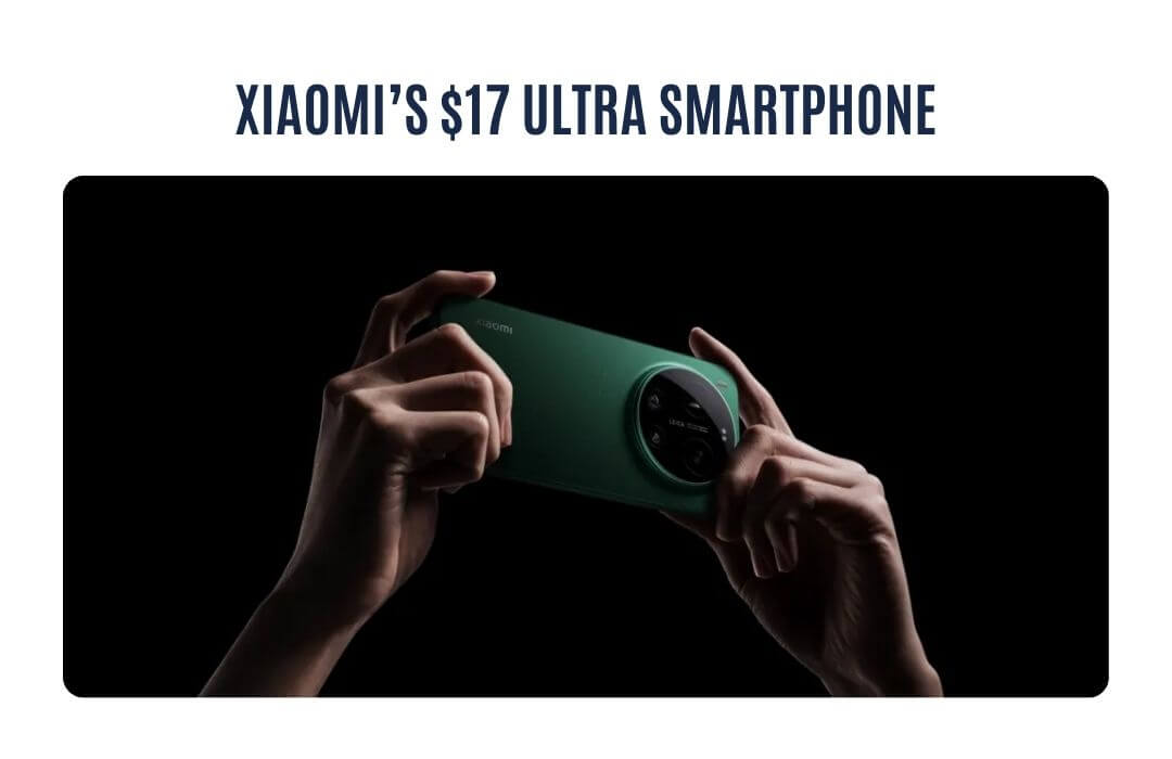 Xiaomi launched a $17 Ultra smartphone, an AirTag clone and slim power bank