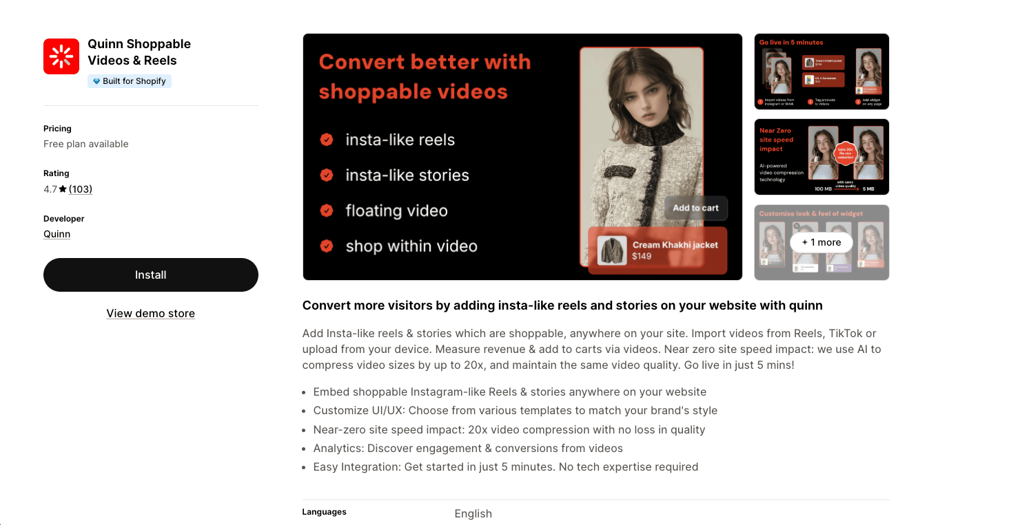 Quinn Shopify app listing in the Shopify App Store featuring shoppable Instagram-style reels, stories, floating videos, and interactive video commerce tools for ecommerce brands. The app enables Shopify merchants to embed TikTok videos, Instagram Reels, and UGC across product pages and storefronts with in-video shopping functionality and customizable video layouts. The listing highlights Built for Shopify status, AI-powered video compression, near-zero site speed impact, video analytics, add-to-cart integration, mobile-first video experiences, and fast no-code setup for increasing ecommerce engagement and conversions.