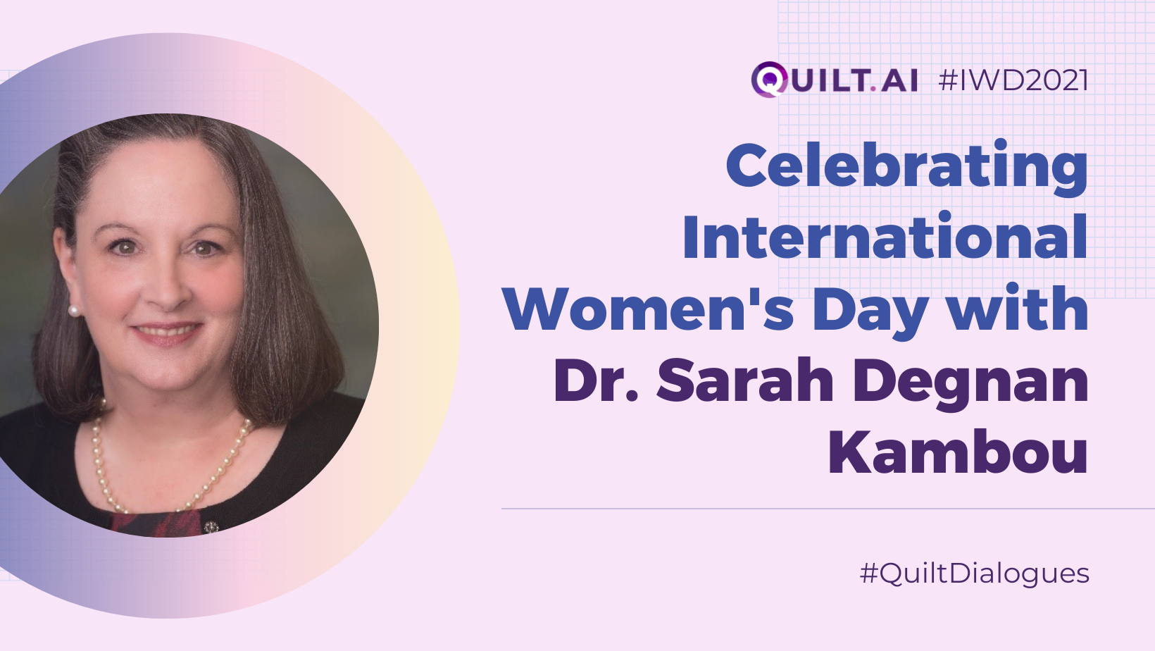 #QuiltDialogues: Dr. Sarah Degnan Kambou on Women in Research