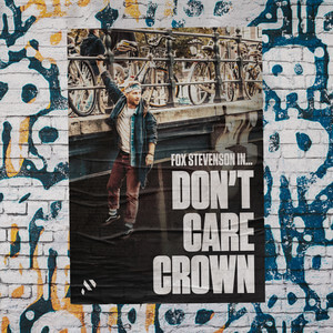 Don't Care Crown song cover art