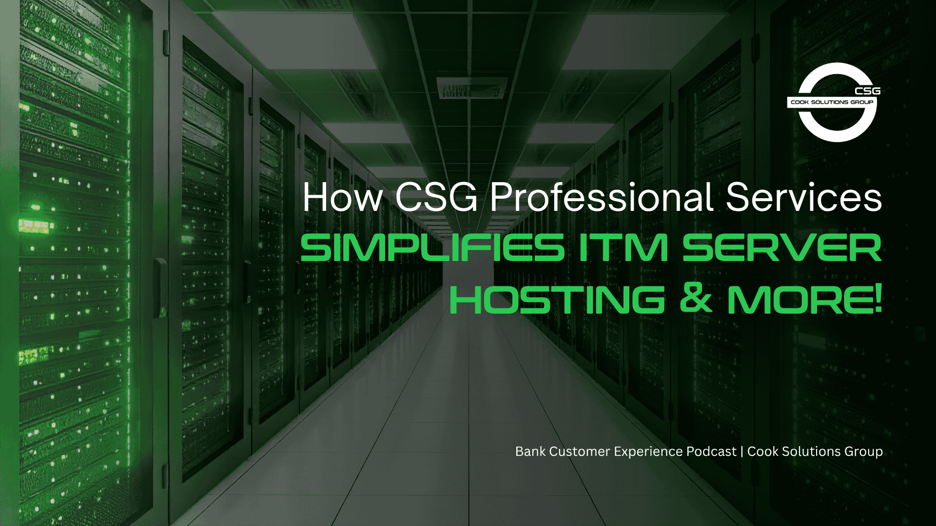 How Professional Services Simplifies ITM Server Hosting