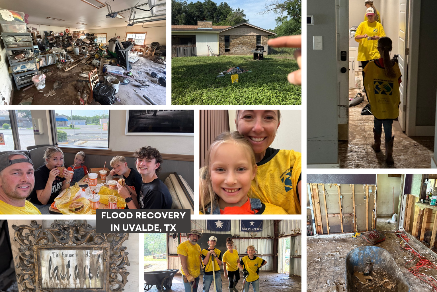Collage of flood cleanup in Uvalde: teens removing drywall, a bedroom with overturned furniture, a mud-stained sign reading ‘The house was clean last week,’ a flooded garage, a mother and daughter in volunteer vests, and the family eating together after work