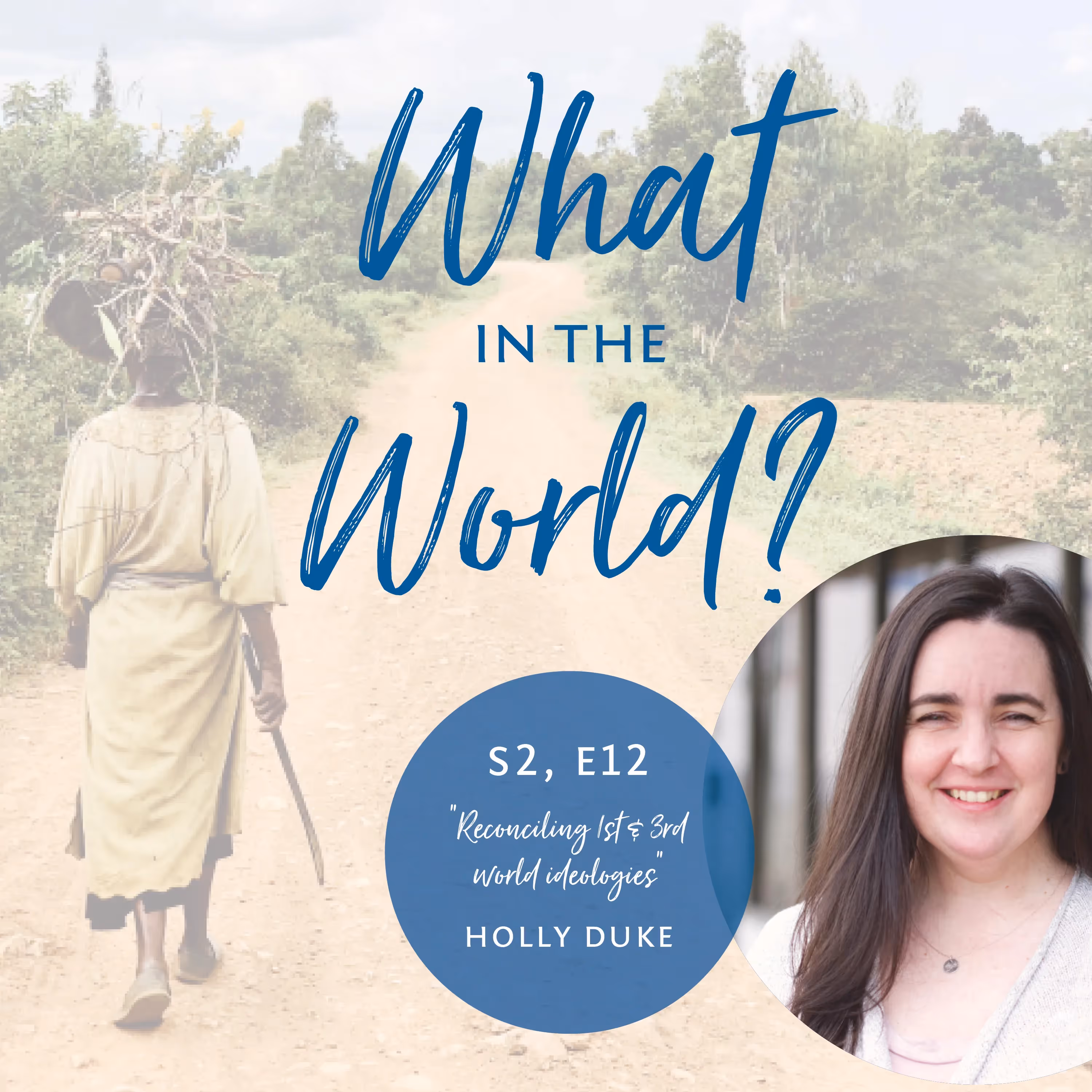 Reconciling Ideologies of the Developed and Developing World