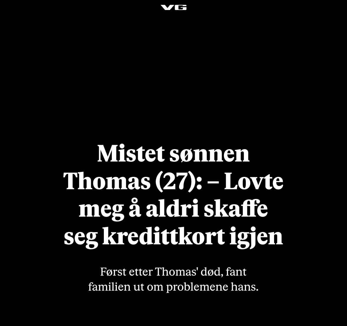 Thomas orket ikke gjeldspresset – tok sitt eget liv